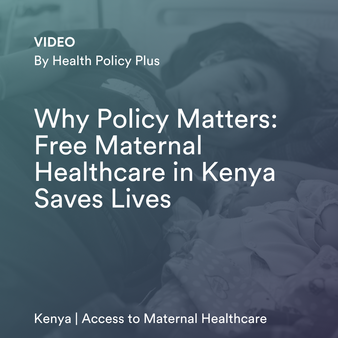 La gratuité des soins maternels au Kenya sauve des vies