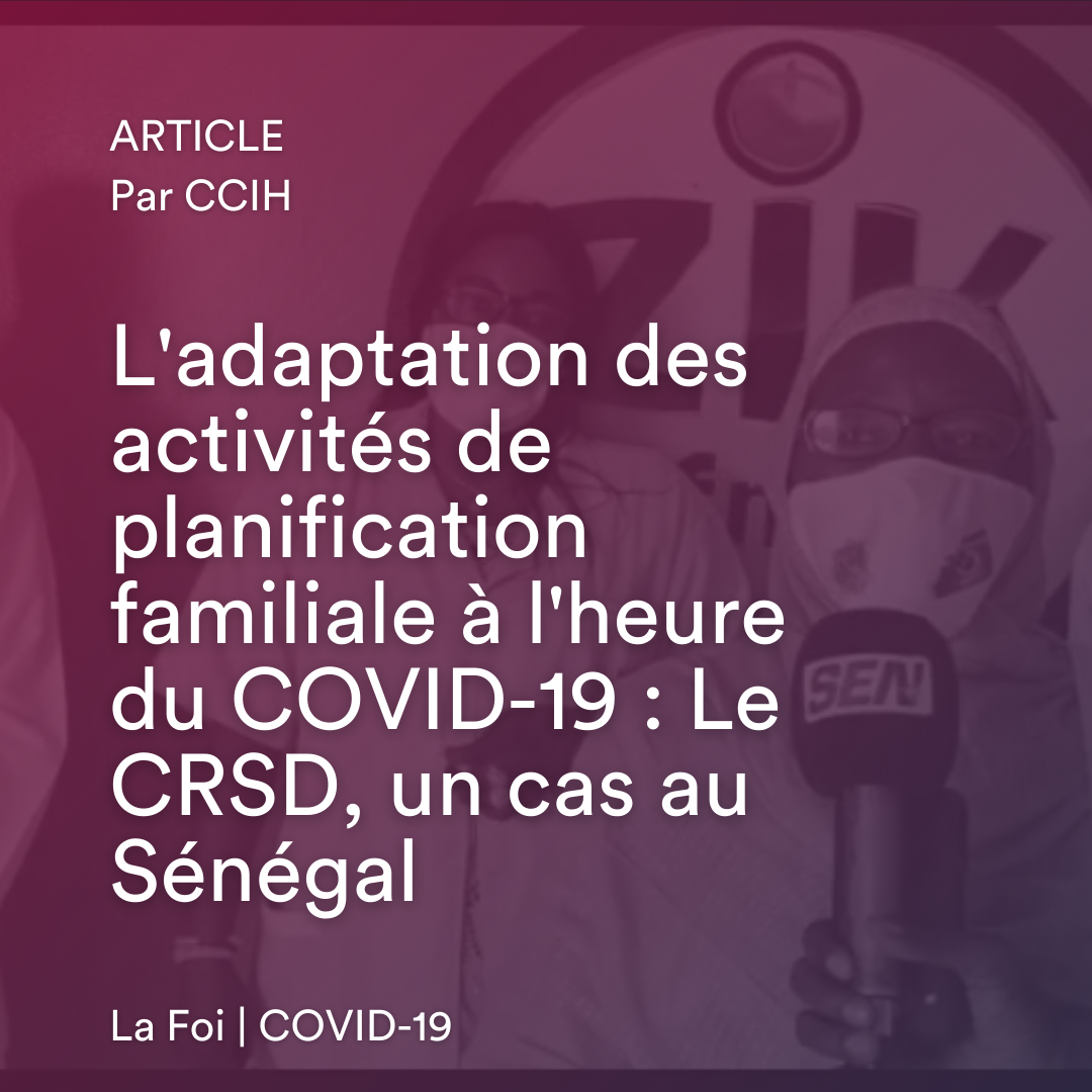 Adapter les activités de planification familiale à l'heure du COVID-19