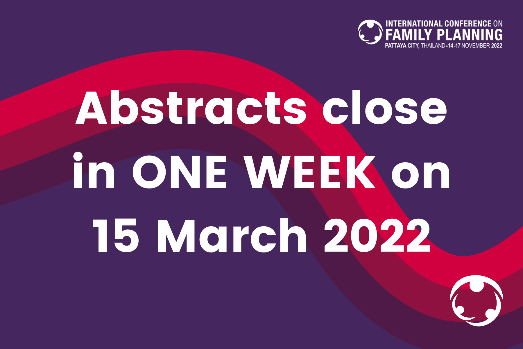 Abstracts Due in One Week: Deadline 15 March