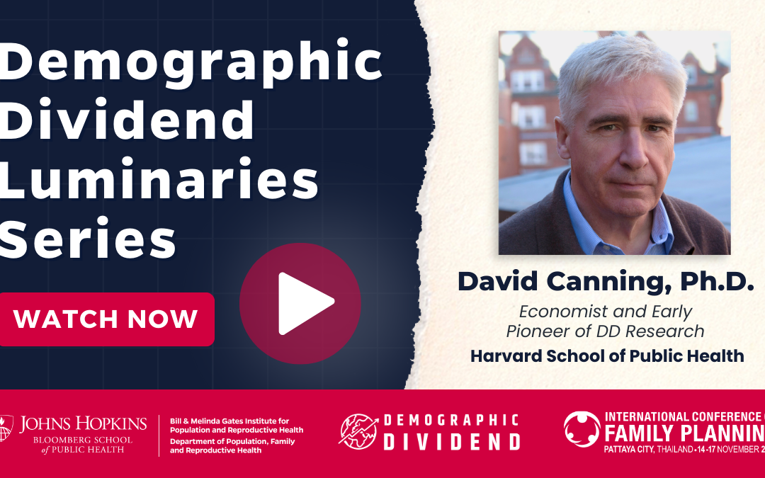 WATCH NOW: Demographic Dividend Webinar on The Original DD Research