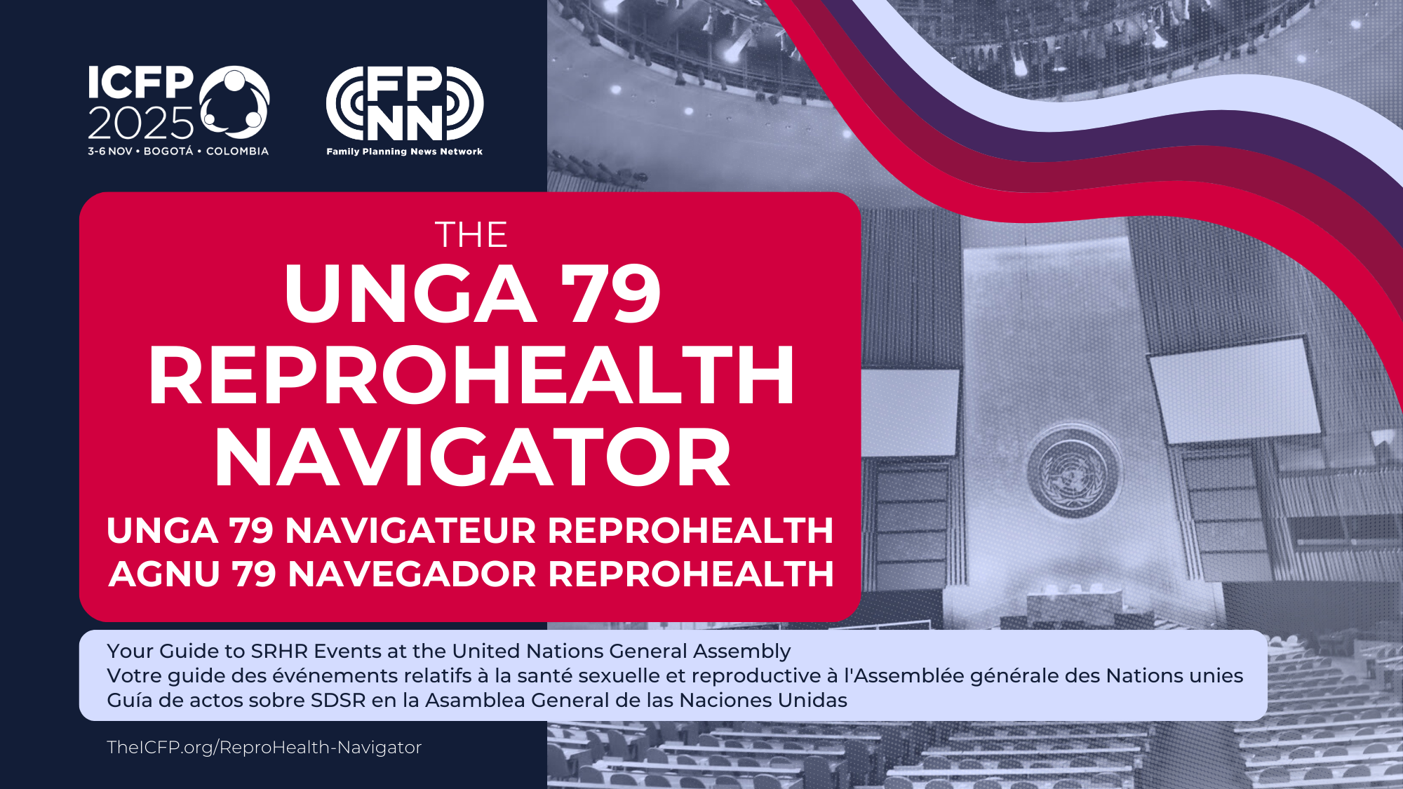 UNGA 79 Navegador ReproHealth: Su guía de eventos sobre SDSR en la Asamblea General de las Naciones Unidas