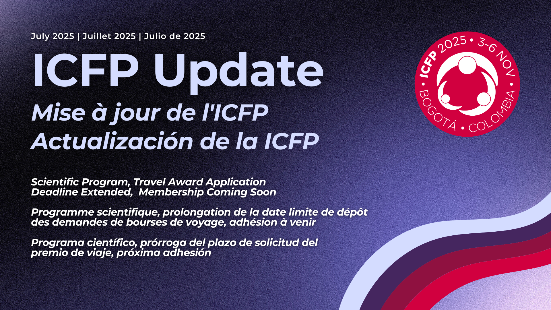 ICFP Update: Building the Strongest Scientific Program to Date, Travel Award Application Deadline Extended, Membership Launch Coming Soon