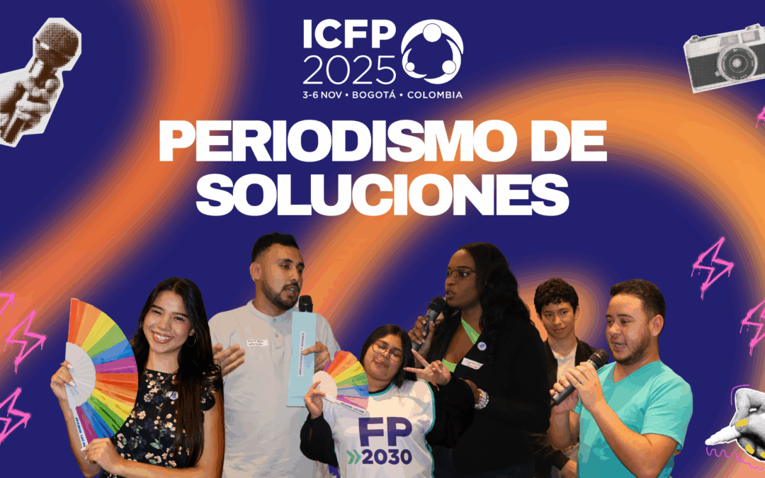 Los jóvenes periodistas apuestan por el periodismo de soluciones de cara a la ICFP 2025