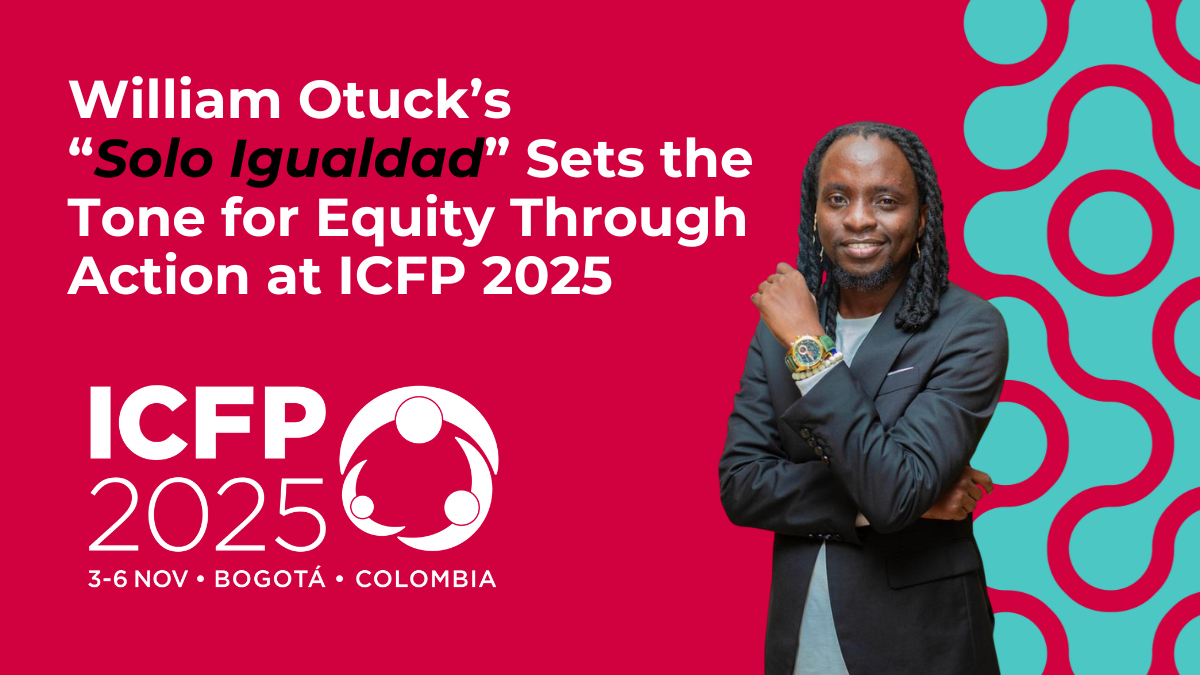 William Otuck’s “Solo Igualdad” Sets the Tone for Equity Through Action at ICFP 2025