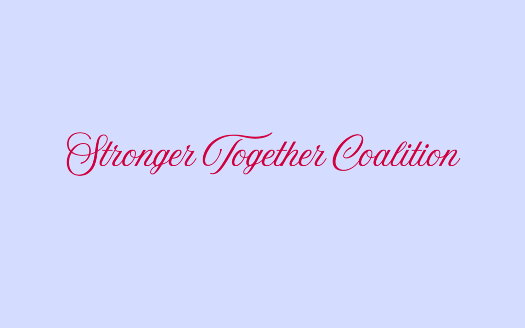 Declaración de compromiso de la Coalición «Stronger Together» por los derechos sexuales y reproductivos, la salud de la mujer y la igualdad de género