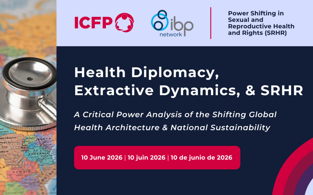À VOIR : Diplomatie sanitaire, dynamiques des industries extractives et santé et droits sexuels et reproductifs